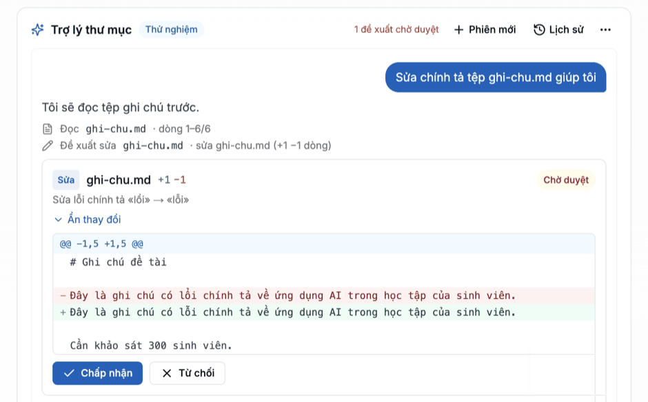 Trợ lý thư mục đề xuất sửa chính tả tệp ghi-chu.md, hiện diff với nút Chấp nhận và Từ chối